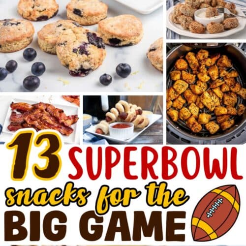 Collage of various snacks including biscuits, bacon, pigs in blankets, and seasoned bites, with the text 13 Superbowl snacks for the big game and a football graphic.