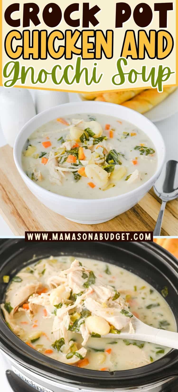 Bowl and crock pot filled with creamy chicken and gnocchi soup, featuring carrots, spinach, and potatoes, placed on a white surface with a spoon and bread in the background.