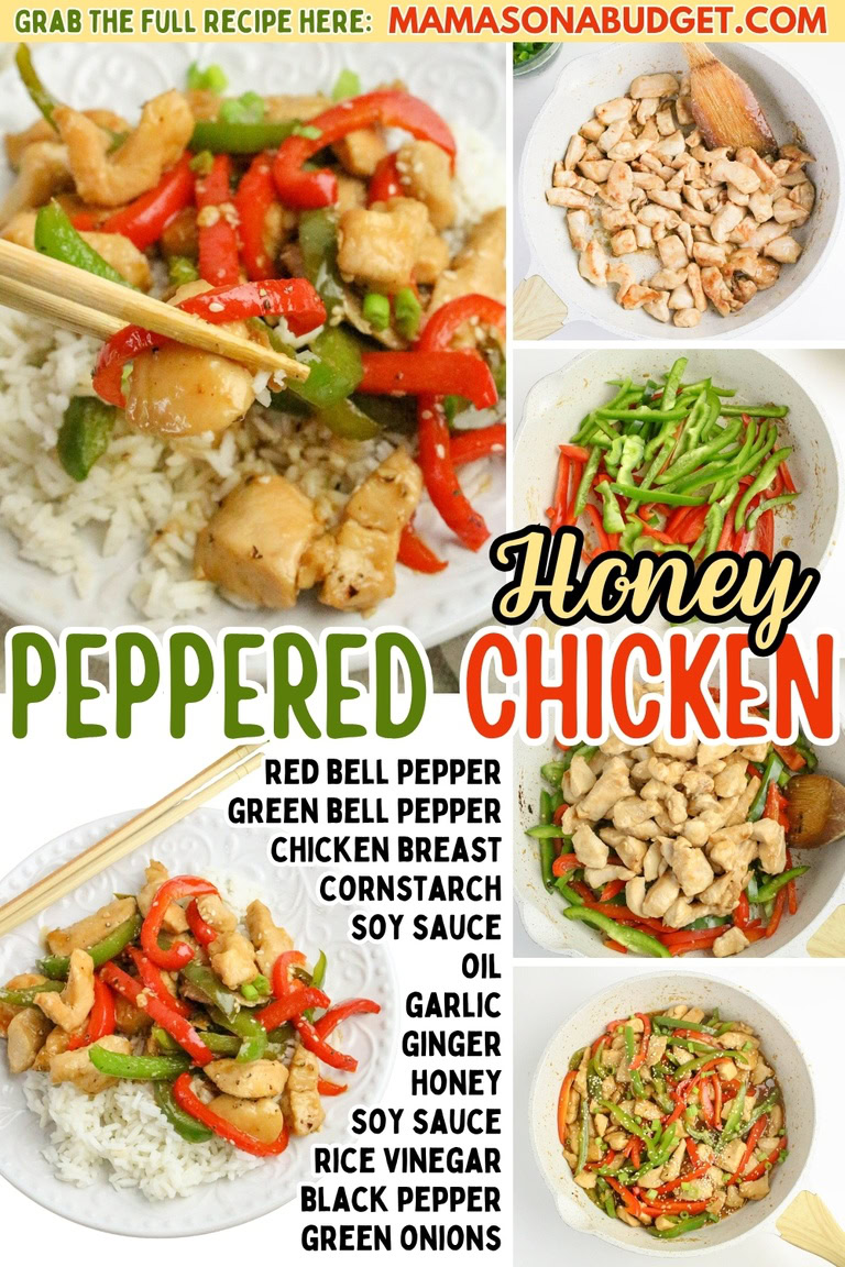 Collage of step-by-step images showing ingredients and preparation of honey peppered chicken with peppers, rice, and a list of ingredients.