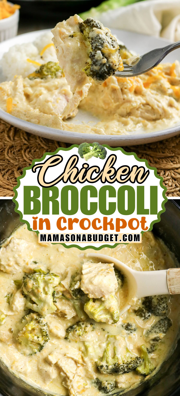 A plate and a slow cooker filled with creamy chicken and broccoli, with a fork holding a bite-sized piece above the plate. Text reads Chicken Broccoli in Crockpot mamasonabudget.com.