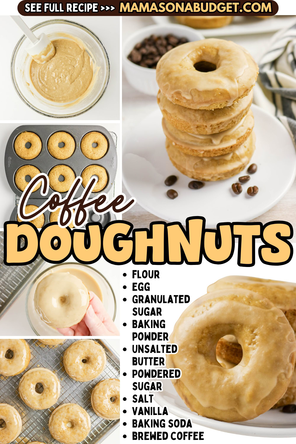 A stack of glazed coffee doughnuts sits on a plate, with coffee doughnuts ingredients and preparation steps displayed around, plus a recipe ingredient list at the bottom.