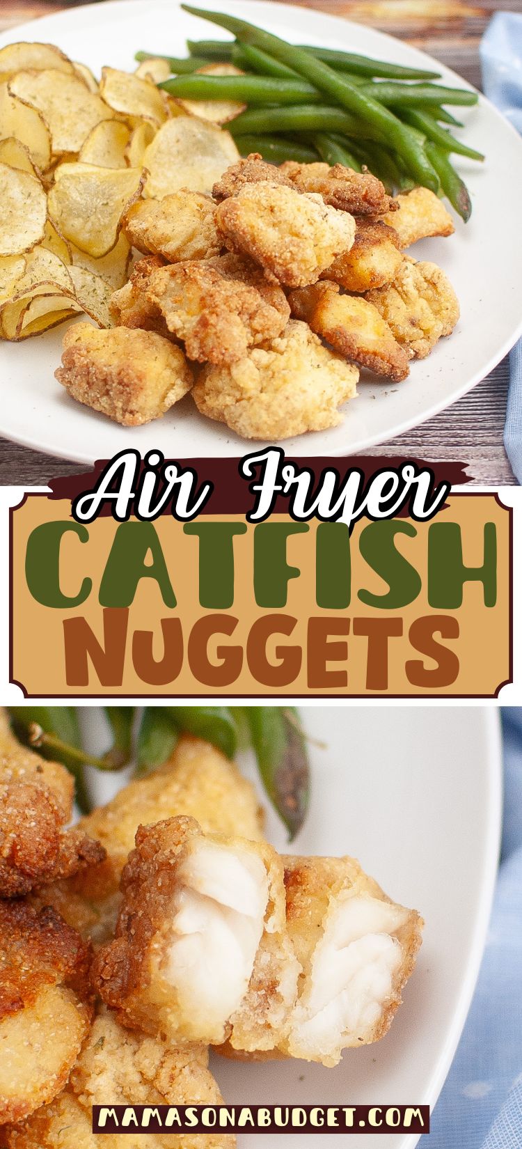 Plate of air fryer catfish nuggets with potato chips and green beans; a close-up shows the crispy nuggets and white fish inside. Text reads Air Fryer Catfish Nuggets.