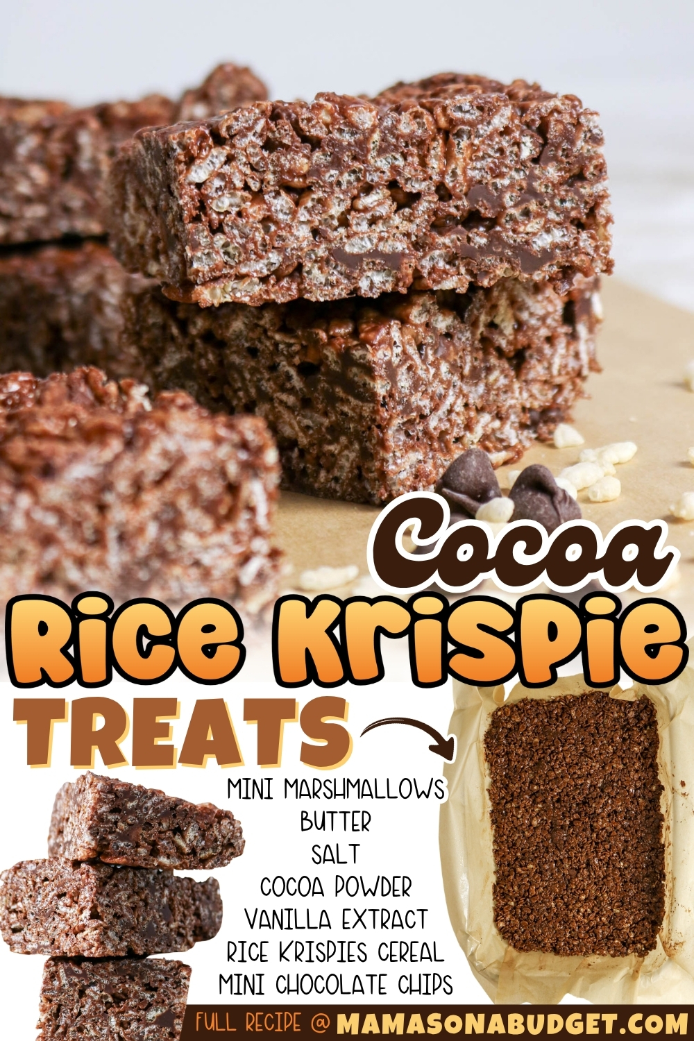 Cocoa Rice Krispie treats with mini chocolate chips on a board, recipe ingredients listed below including marshmallows, butter, salt, cocoa powder, cereal, and vanilla extract.