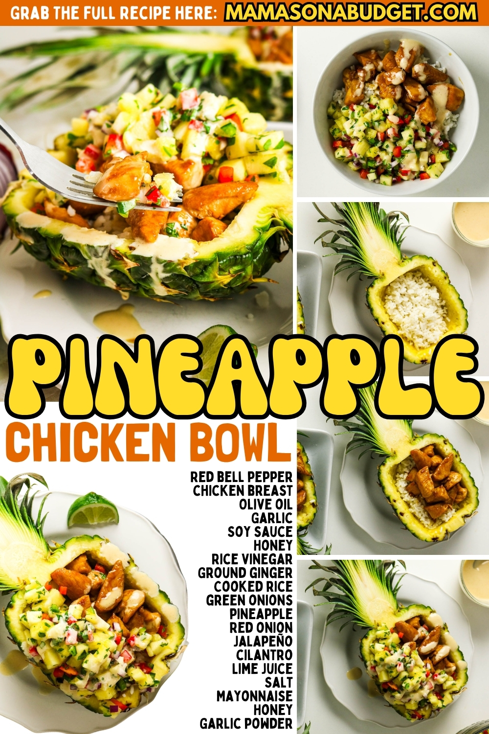 A pineapple half filled with rice, chicken, vegetables, and pineapple chunks, surrounded by ingredients and the recipe list on a yellow background.